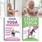 The Complete Guide to Chair Yoga for Seniors Over 60: 40+ Low-Impact Easy Exercises to Restore Strength, Mobility, Balance, and Lose Weight